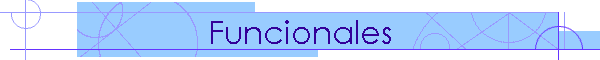 Funcionales