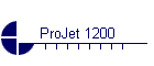 ProJet 1200