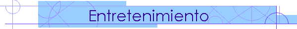Entretenimiento