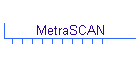 MetraSCAN